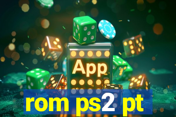 rom ps2 pt-br